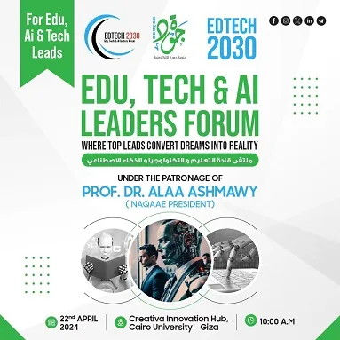 انطلاق ملتقى «قادة التعليم والتكنولوجيا والذكاء الاصطناعي».. الإثنين المقبل